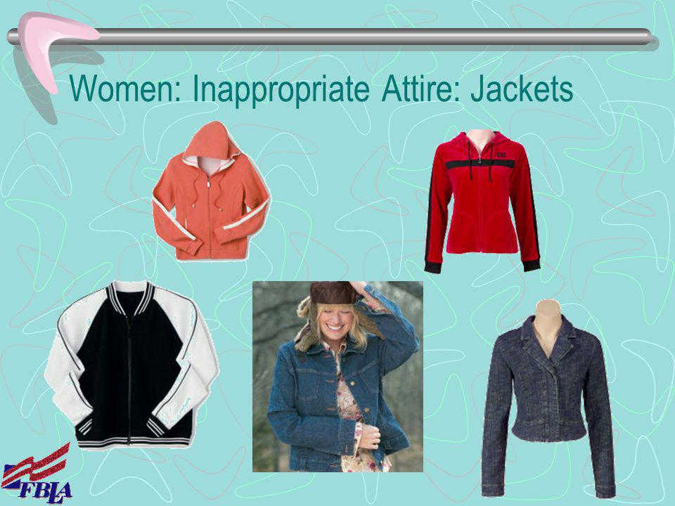 Women: Inappropriate Attire: Jackets