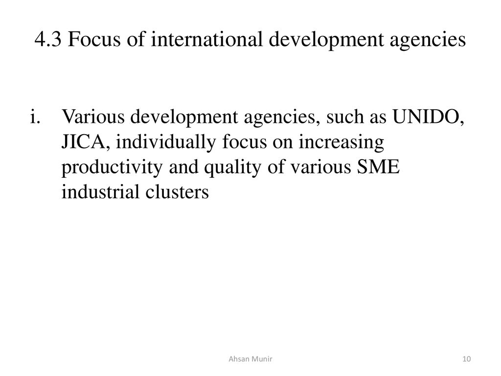 4.3 Focus of international development agencies