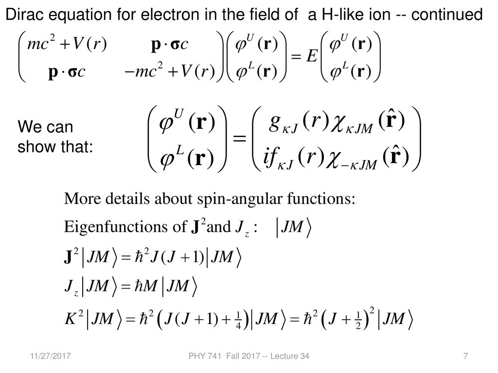 Chap. 20 in Shankar: The Dirac equation for a hydrogen atom - ppt download