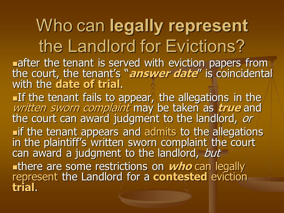 Who can legally represent the Landlord for Evictions