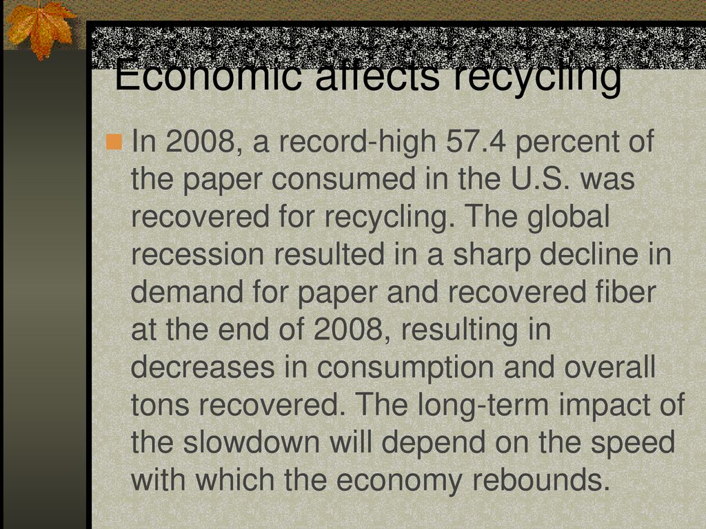 Economic affects recycling