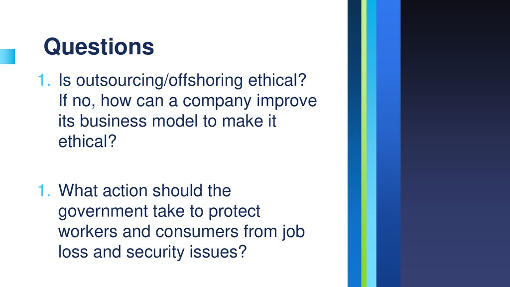 ethical issues of outsourcing or offshoring