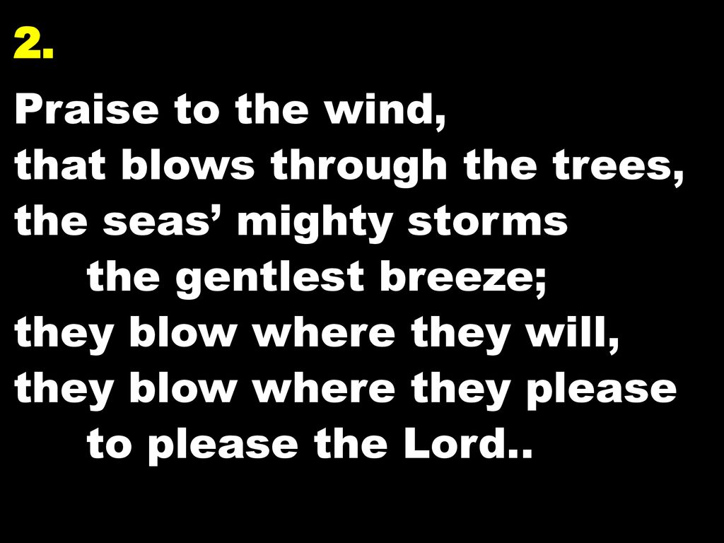 RECESSIONAL HYMN CANTICLE OF THE SUN - ppt download