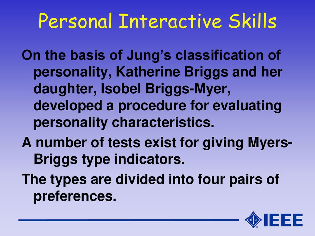 Personal Interactive Skills