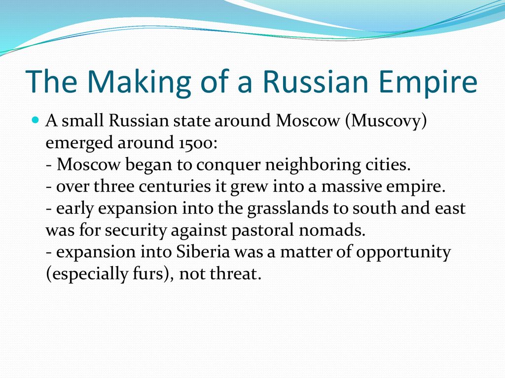 The Making of a Russian Empire