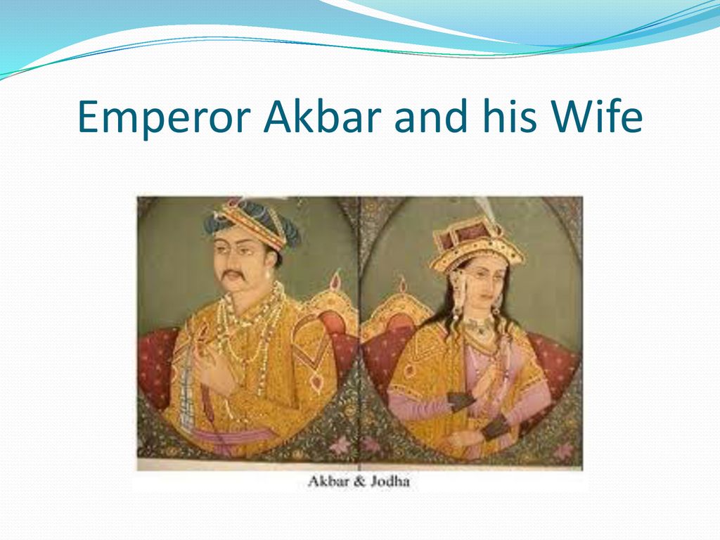 Emperor Akbar and his Wife