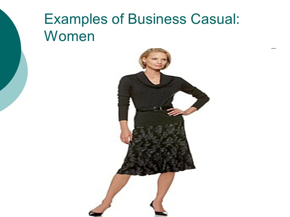Examples of Business Casual: Women