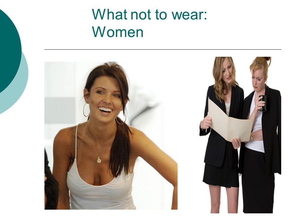 What not to wear: Women