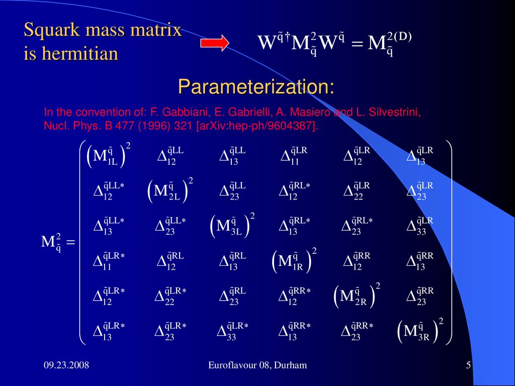 New Constraints on the Squark Mass Matrices of the MSSM - ppt download