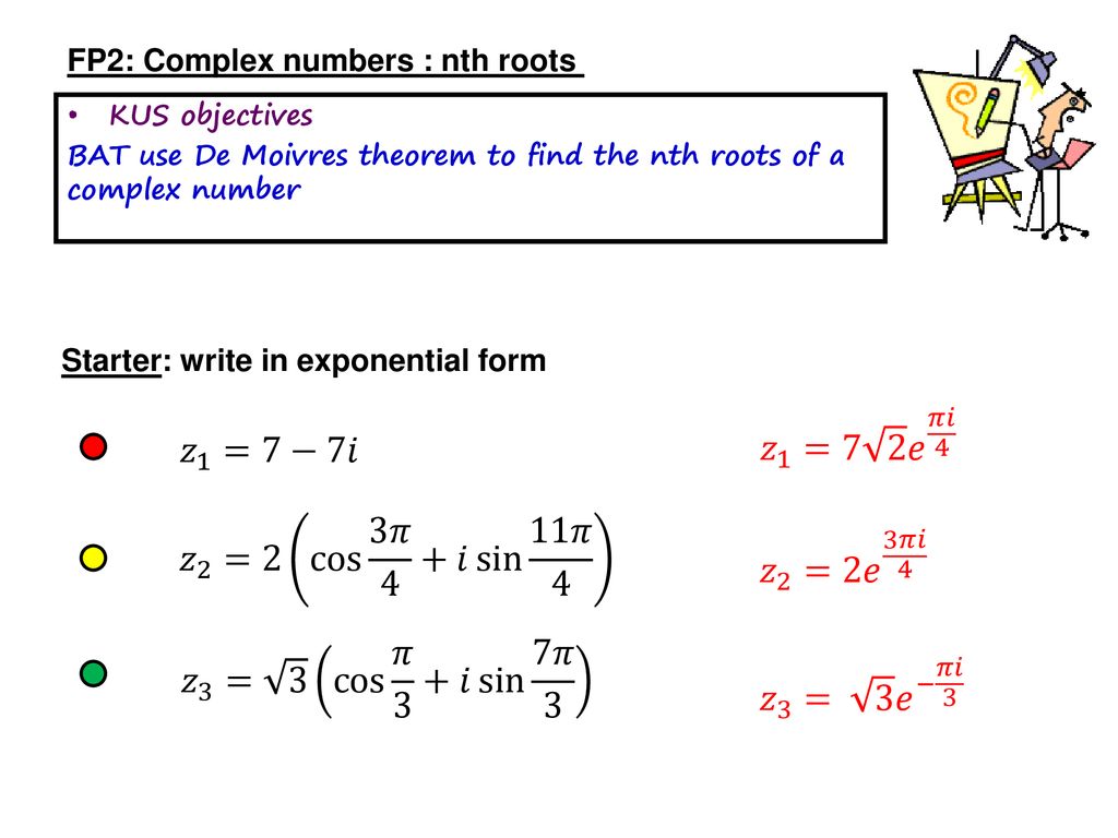 Complex numbers nth roots. - ppt download