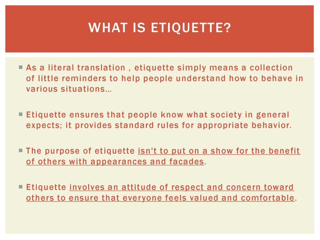 Simply meaning. What is Etiquette. Social Etiquette Rules. Тема social Etiquette. Презентация what is social Etiquette.