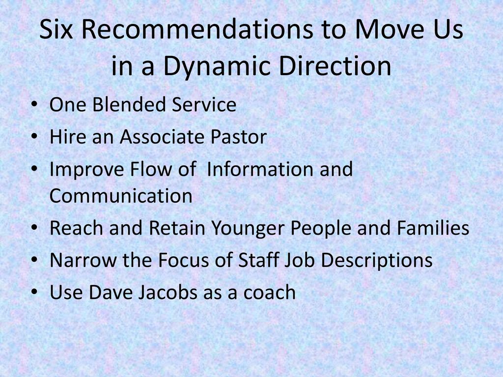 Six Recommendations to Move Us in a Dynamic Direction