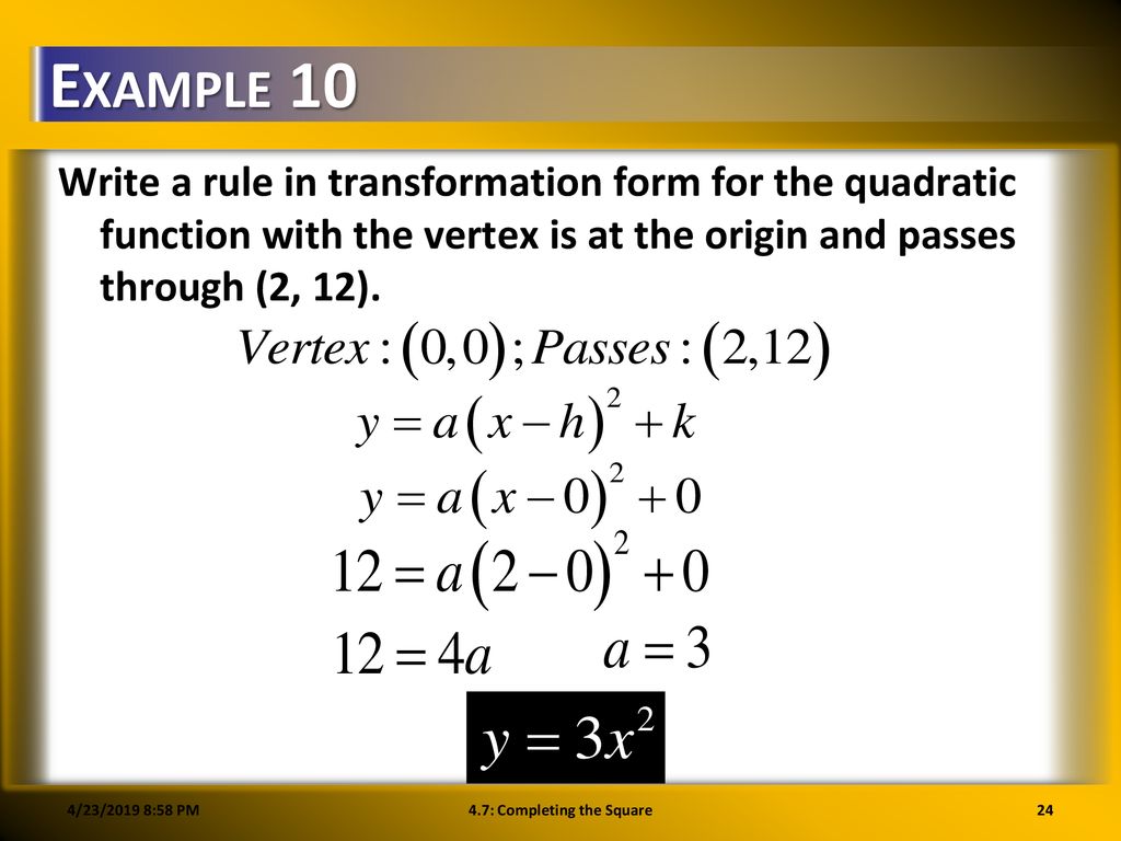 4.7: Completing the Square