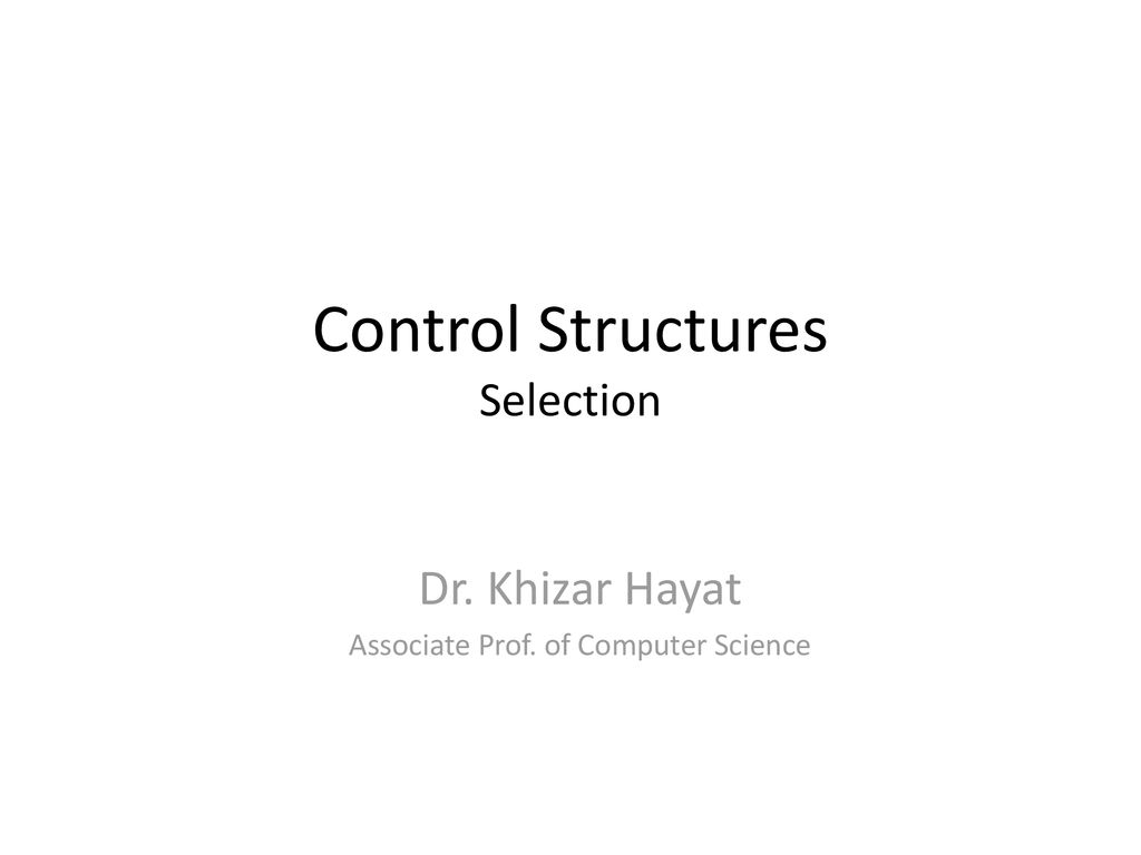 control-structures-selection-ppt-download