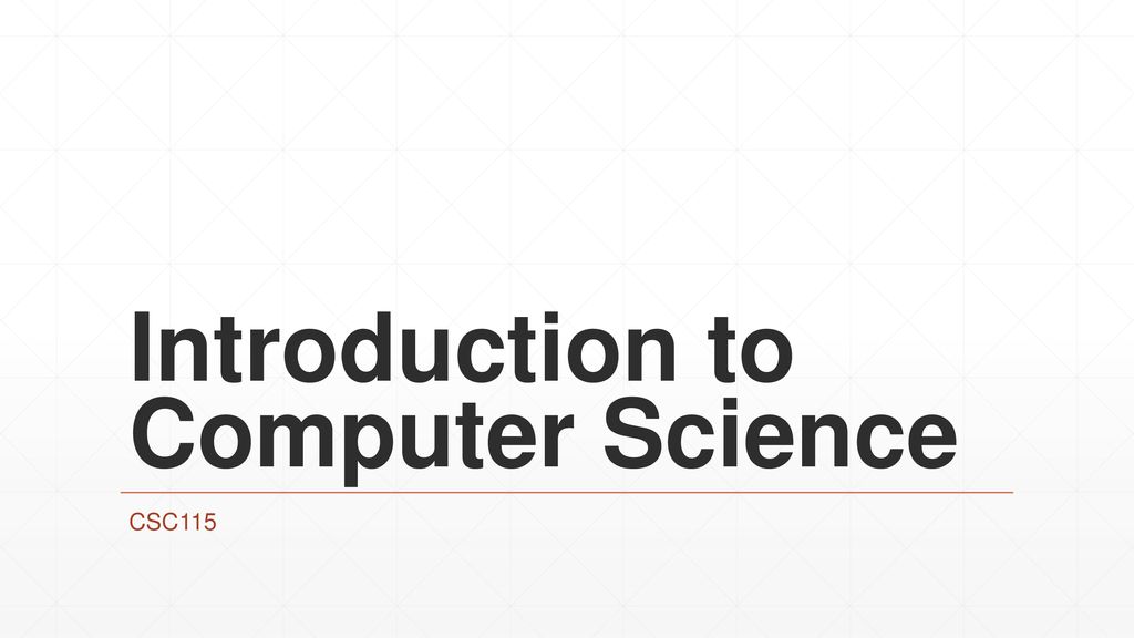 Introduction To Computer Science - Ppt Download