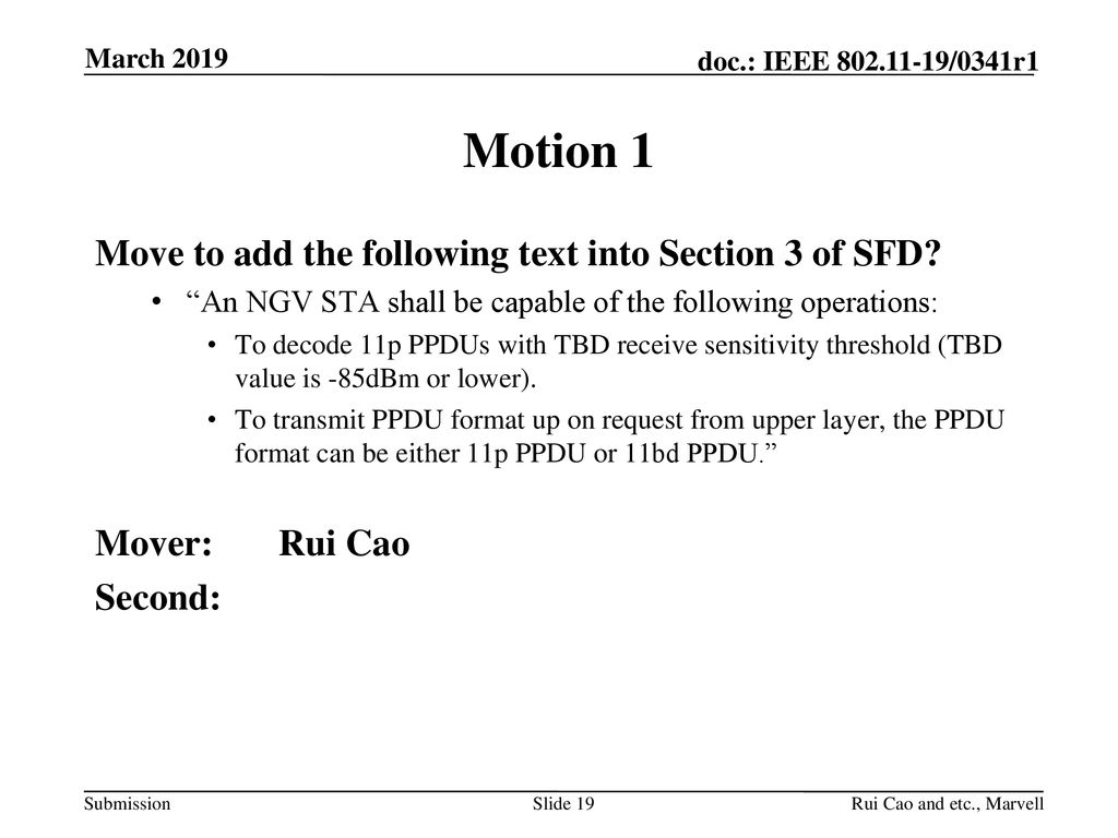 Motion 1 Move to add the following text into Section 3 of SFD