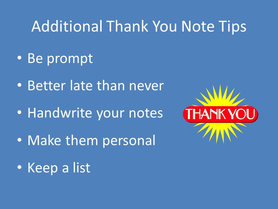 Additional Thank You Note Tips
