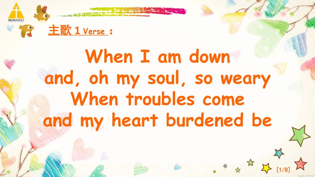 when i am down and oh my soul so weary when i am down and oh my soul so weary