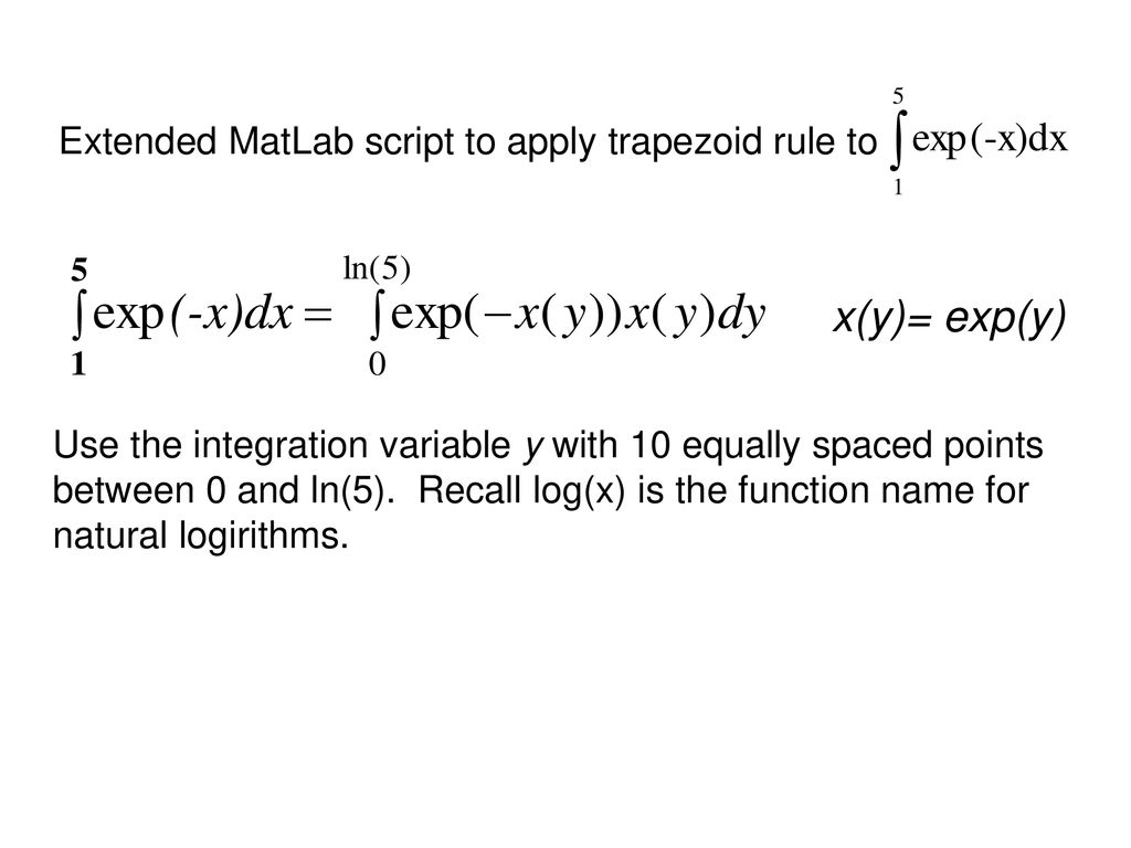 Numerical Integration (Chapters 5 & 6, C&K 6th edition) - ppt download