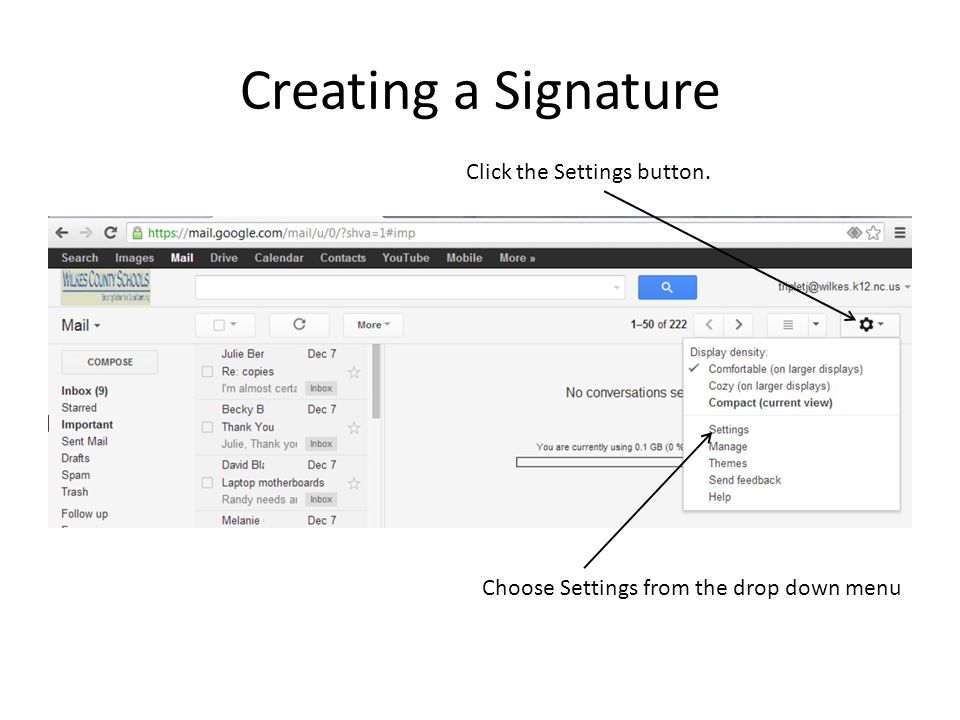 Creating a Signature Click the Settings button.
