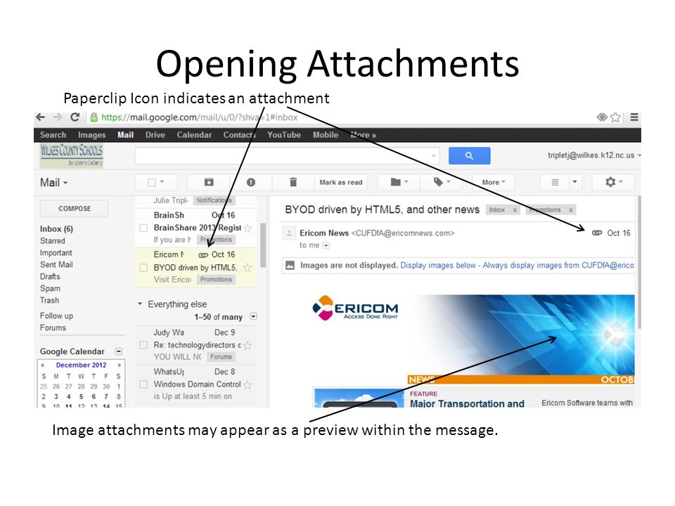Opening Attachments Paperclip Icon indicates an attachment
