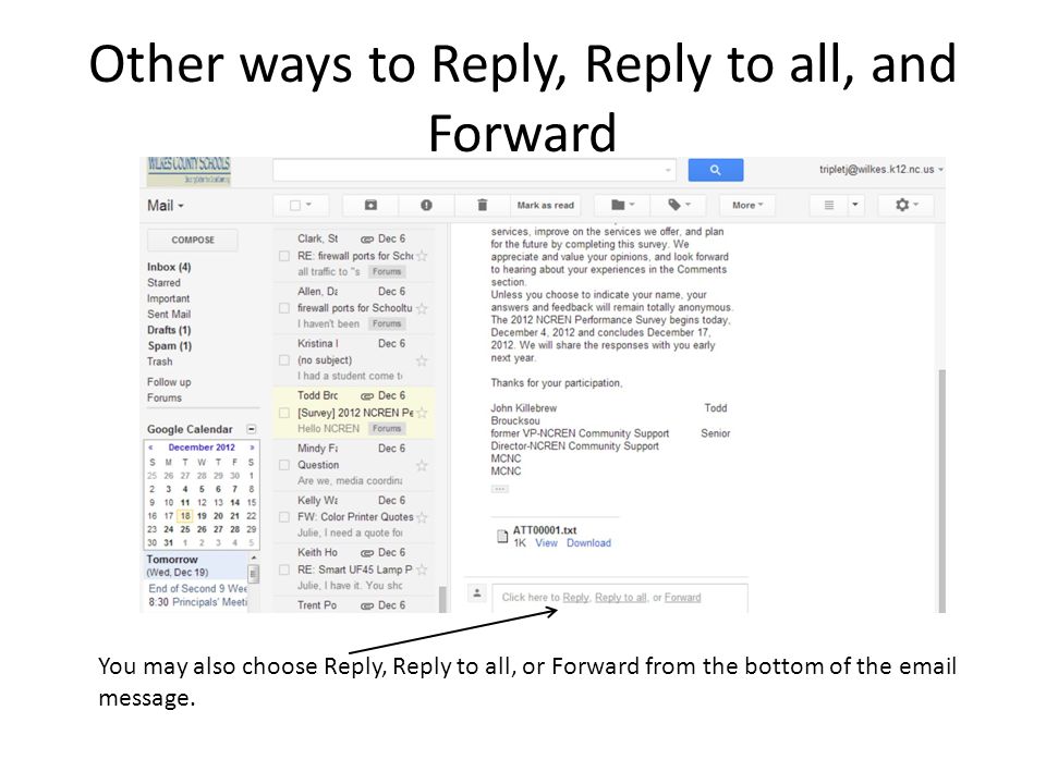 Other ways to Reply, Reply to all, and Forward