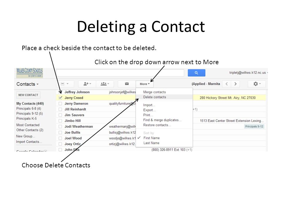 Deleting a Contact Place a check beside the contact to be deleted.