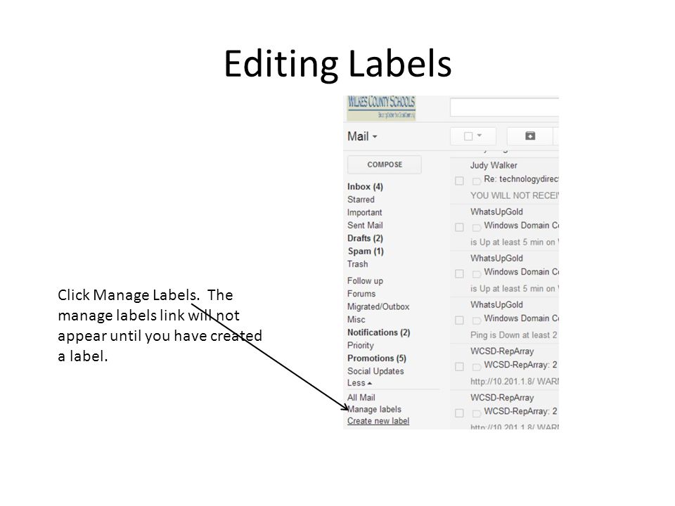 Editing Labels Click Manage Labels.