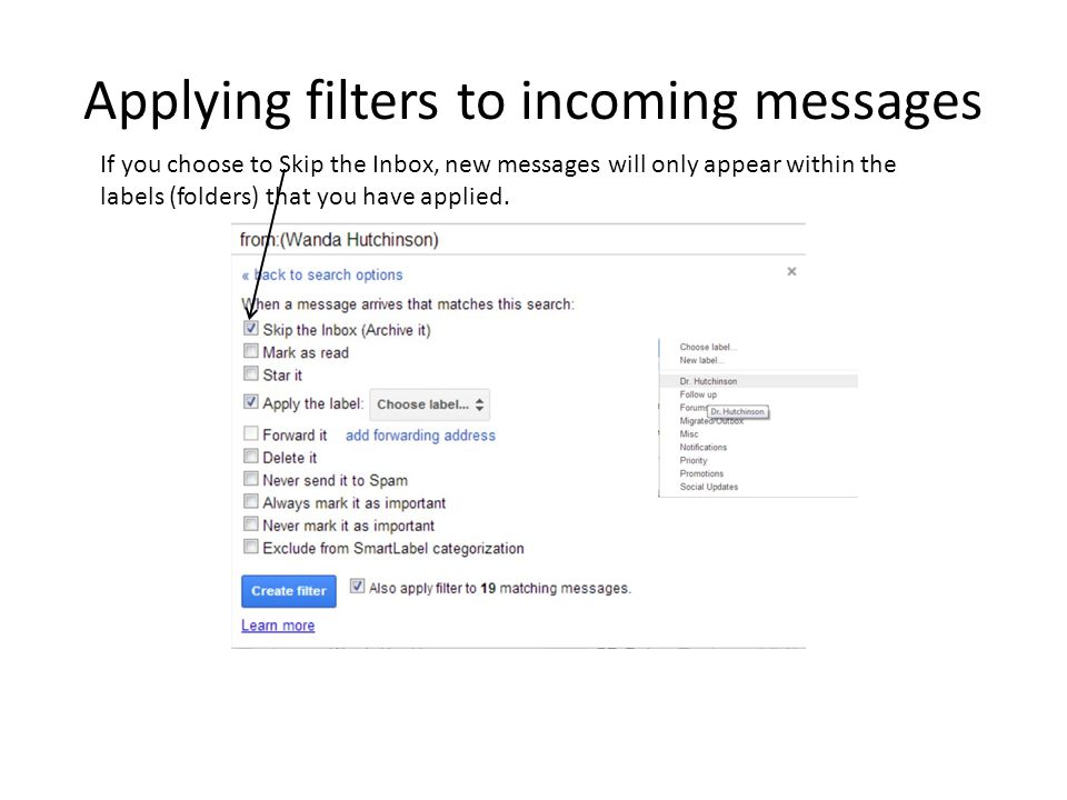 Applying filters to incoming messages