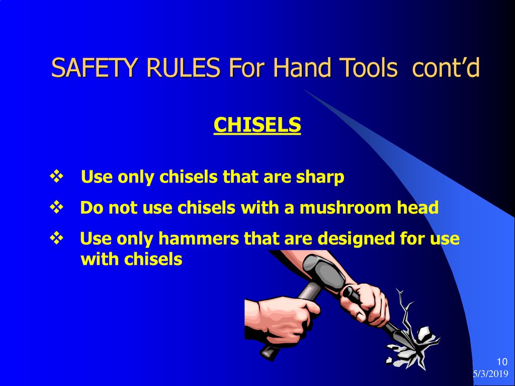 5 Basic Rules for Hand & Power Tools