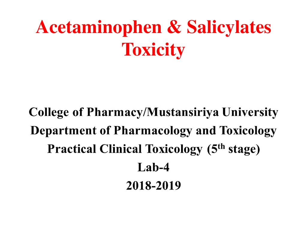 Acetaminophen & Salicylates Toxicity