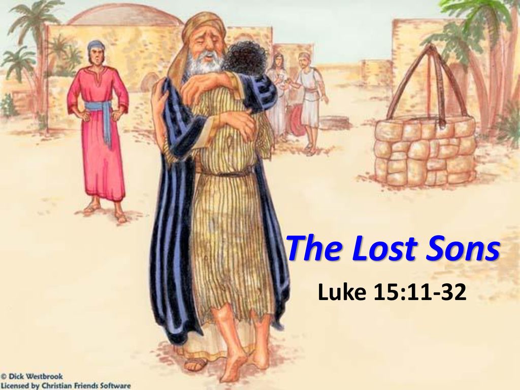 The Lost Sons Luke 15 The Lost Sons Luke 15 Ppt Download the-lost-sons-luke-15-the-lost-sons-luke-15-ppt-download