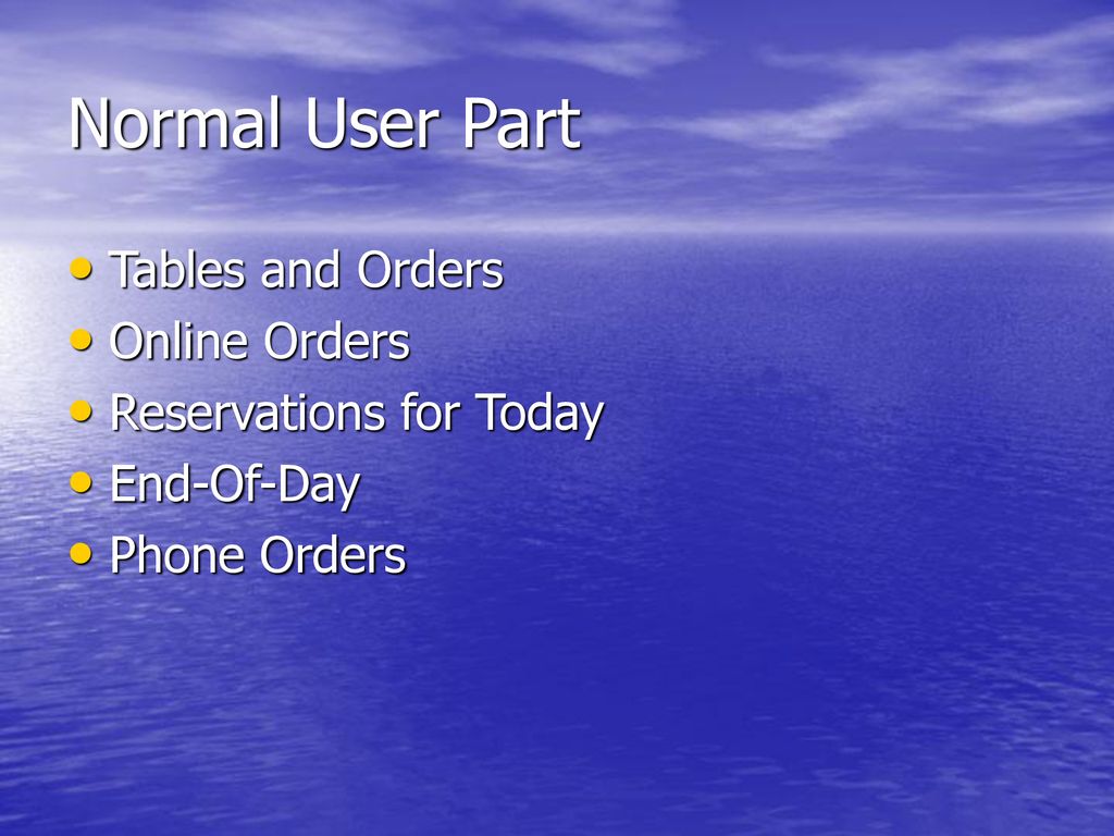 Normal User Part Tables and Orders Online Orders