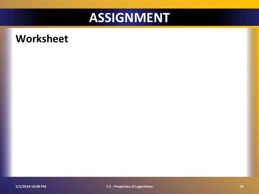 properties of logarithms assignment active