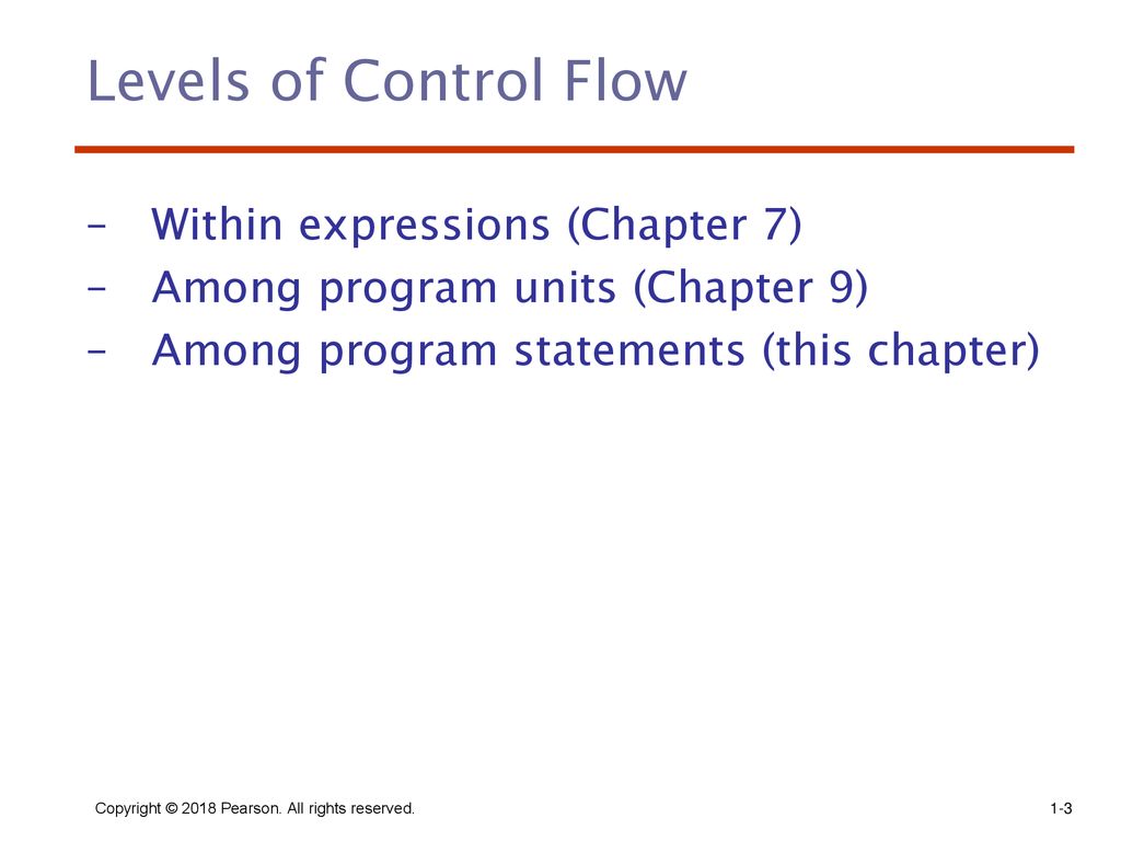 Levels of Control Flow Within expressions (Chapter 7)