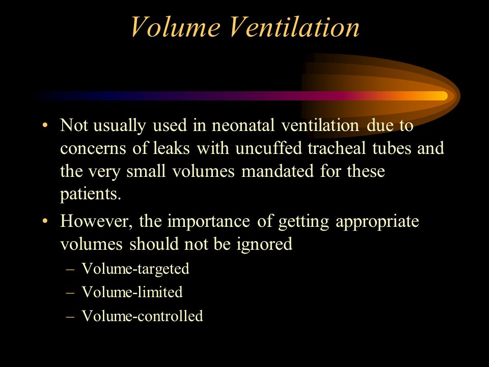 Neonatal Mechanical Ventilation - ppt video online download