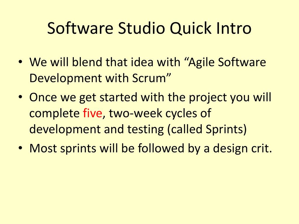 Software Studio Quick Intro