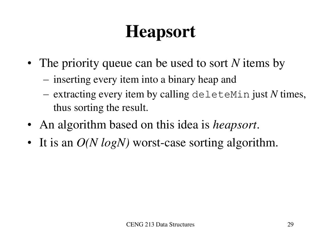 Priority Queues (Heaps) - ppt download