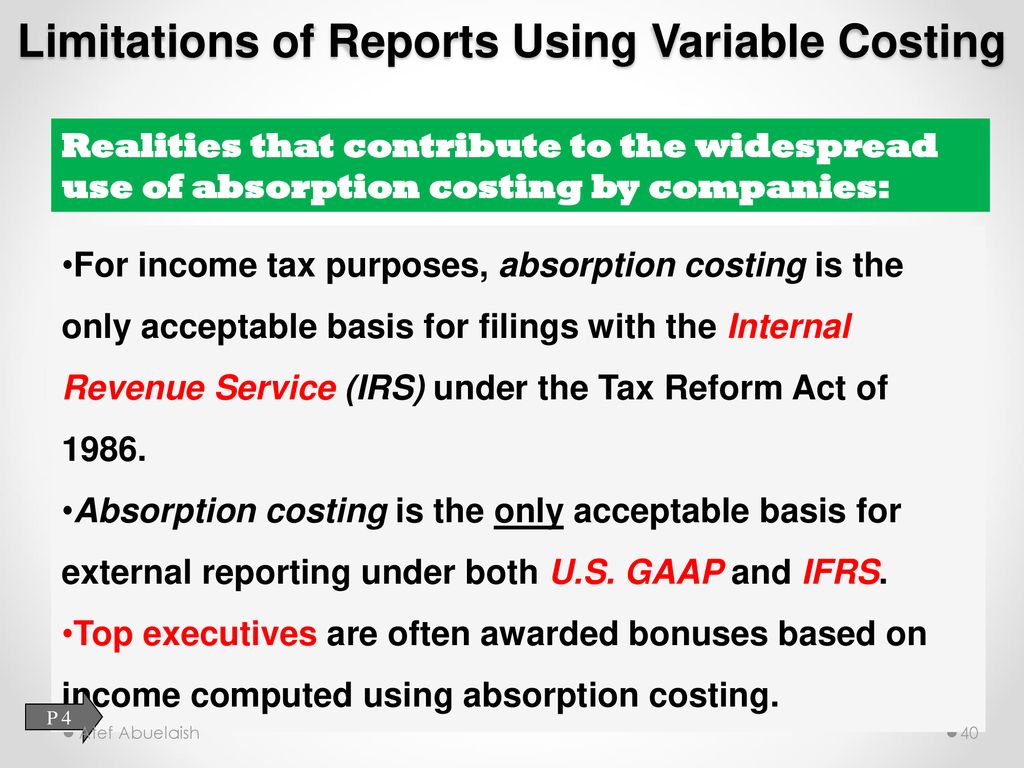 why is variable costing not allowed for gaap reporting