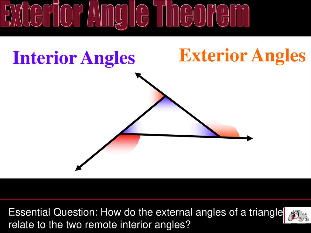Exterior Angle Theorem Ppt Download