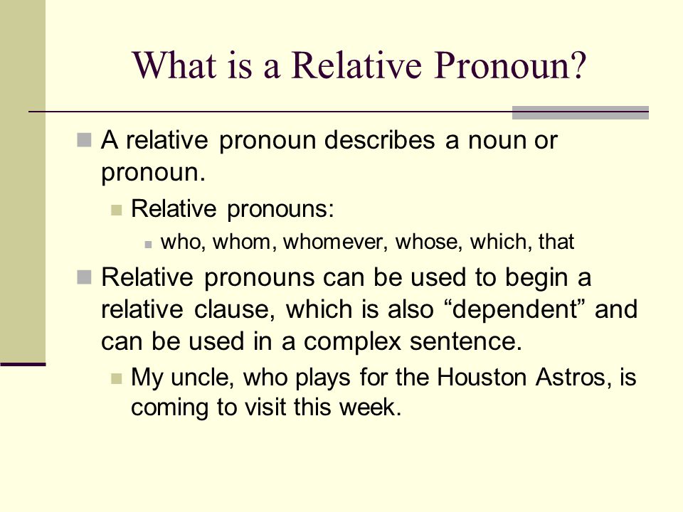 What is a Relative Pronoun