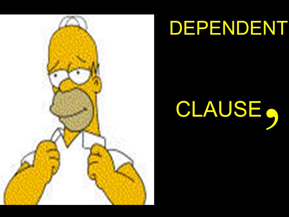 DEPENDENT CLAUSE,