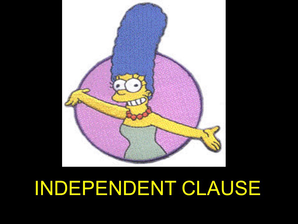 INDEPENDENT CLAUSE