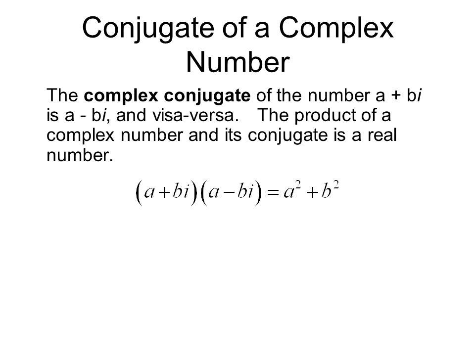 Conjugate of a Complex Number
