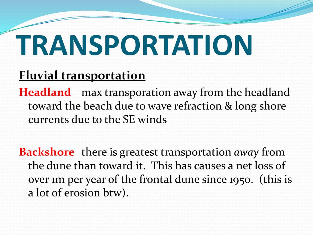 TRANSPORTATION Fluvial transportation