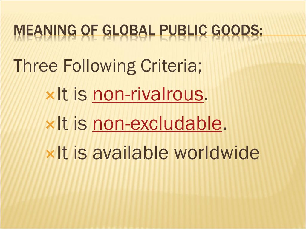 Global Public Goods Gonca Erdogan Ppt Download Global Public Goods Gonca Erdogan Ppt Download