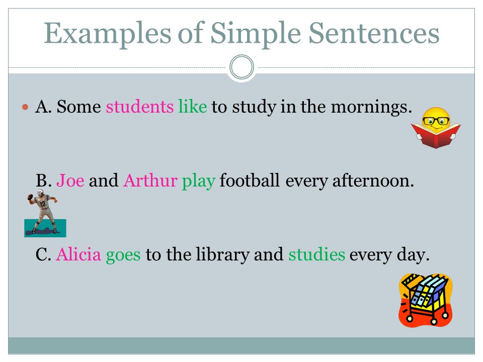 Examples of Simple Sentences