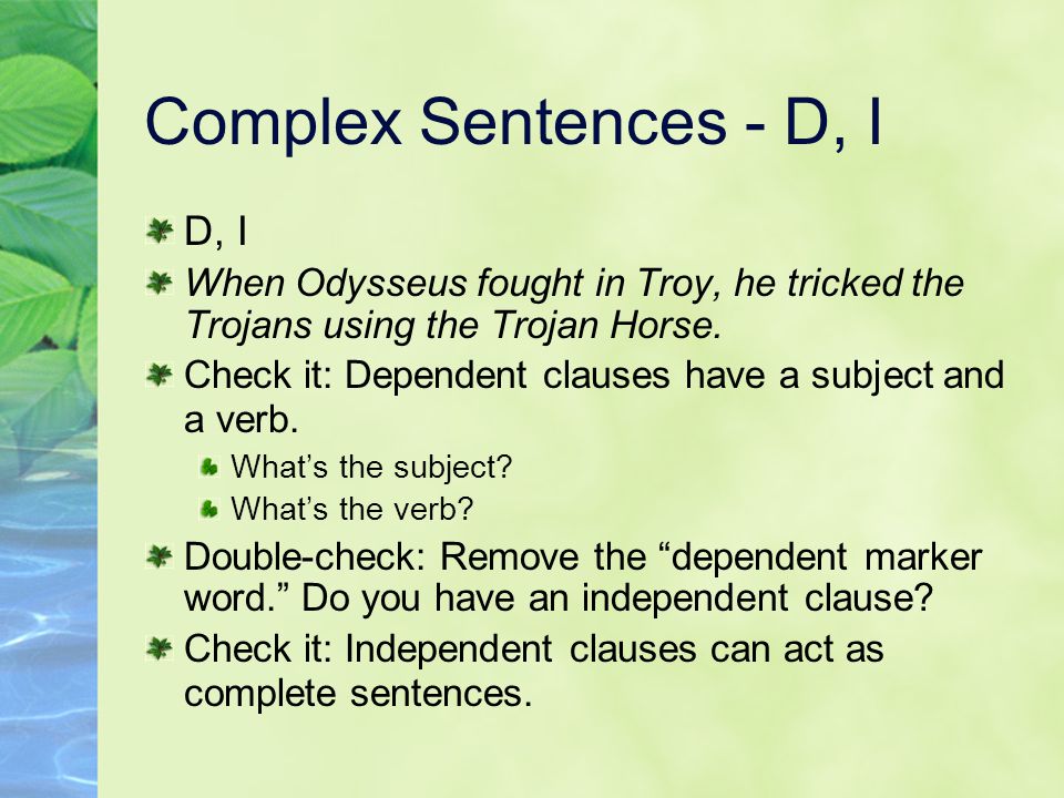 Complex Sentences - D, I D, I