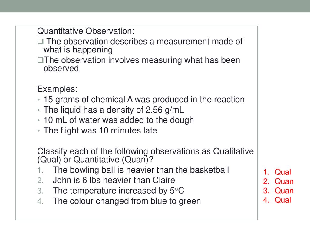 Quantitative Observation: