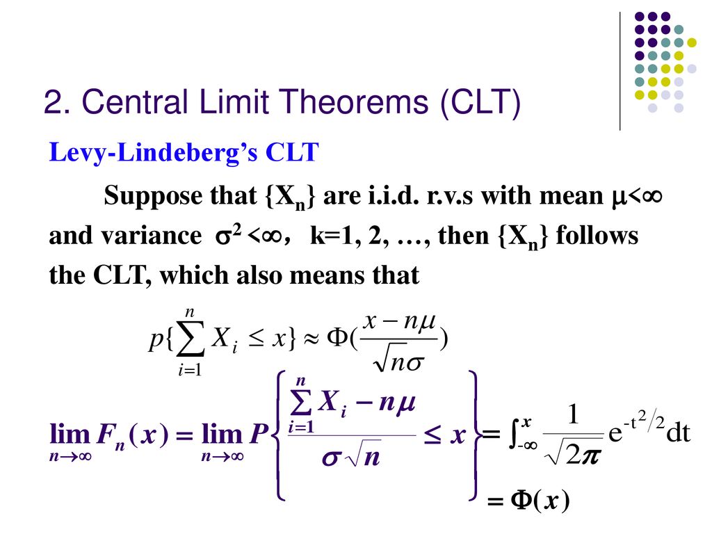 . Central Limit Theorems 1. Convergence in distribution - ppt download